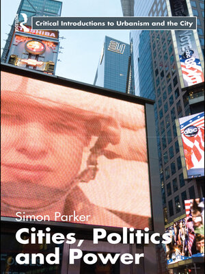 cover image of Cities, Politics & Power